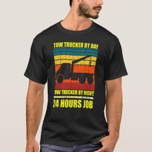 Tow Trucker Driver Shirt Hooking Vehicle Tee Tow