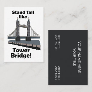 Tower Bridge Stand Tall Like A Tower Bridge Travel Business Card