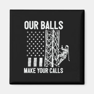 Tower Climber American Usa Flag Our Make Your Call Magnet