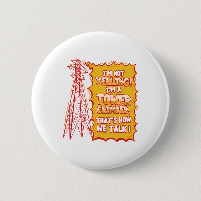 Tower Climber Industrial Climber Sticker  6 Cm Round Badge (Front)