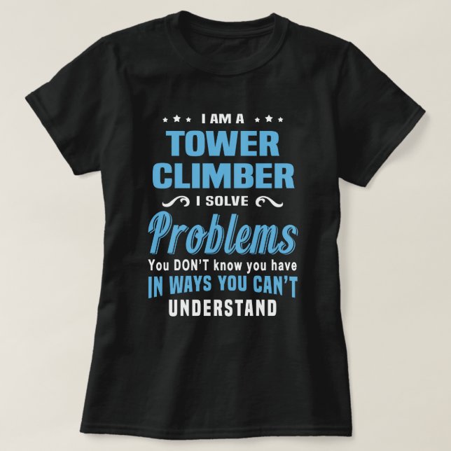 Tower Climber T-Shirt (Design Front)