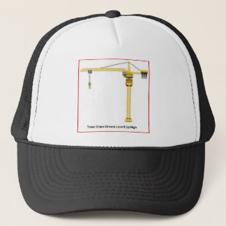 Tower Crane Drivers Up High Trucker Hat