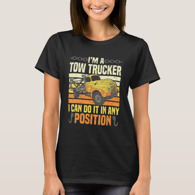 Towing  Tow Trucker T-Shirt (Front)