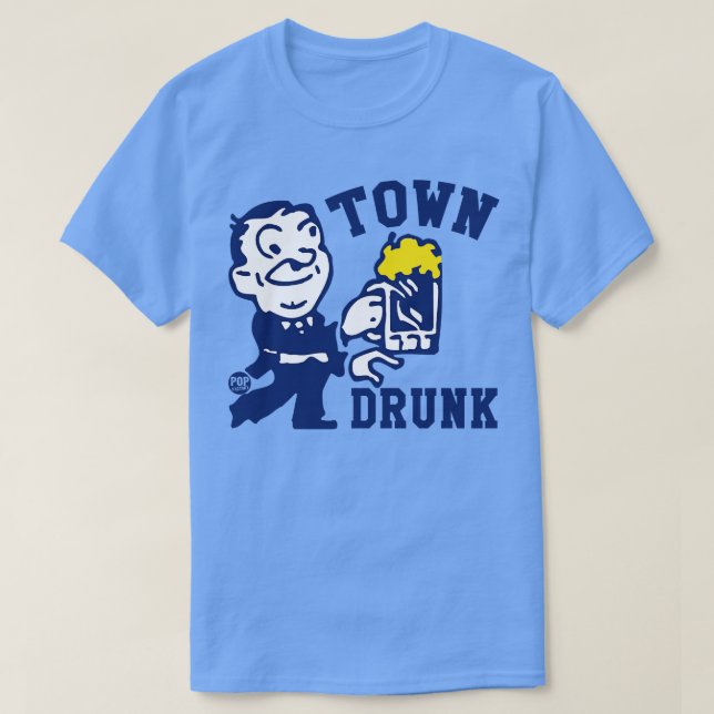 TOWN DRUNK T-Shirt (Design Front)