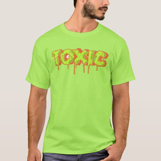 Toxic  T-Shirt (Front)