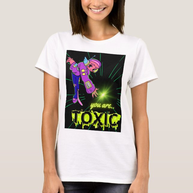 toxic T-Shirt (Front)