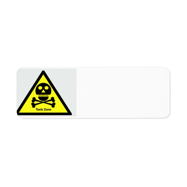 Toxic Zone Sign (Front)