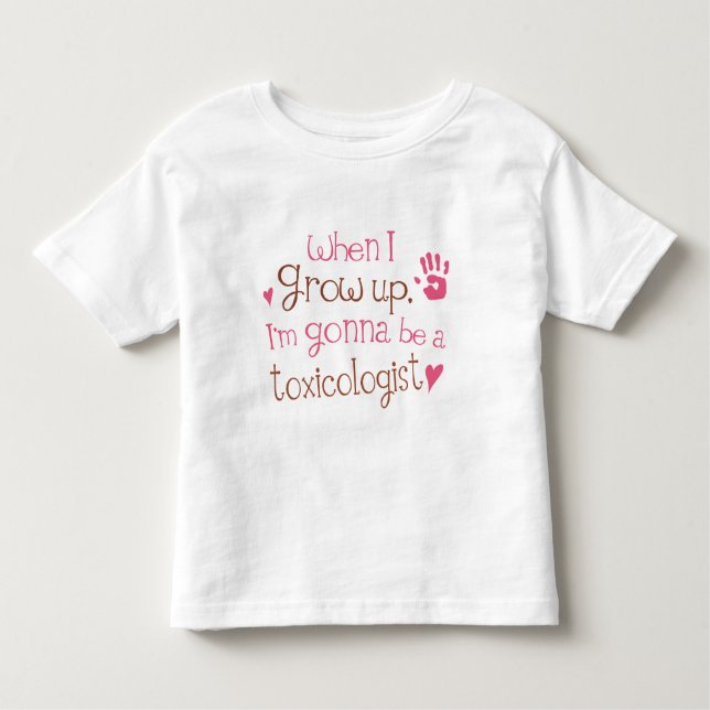 Toxicologist (Future) Infant Baby T-Shirt (Front)