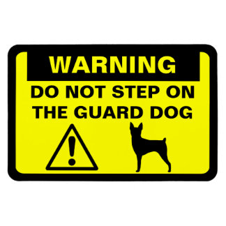 Toy Fox Terrier Guard Dog Warning Magnet