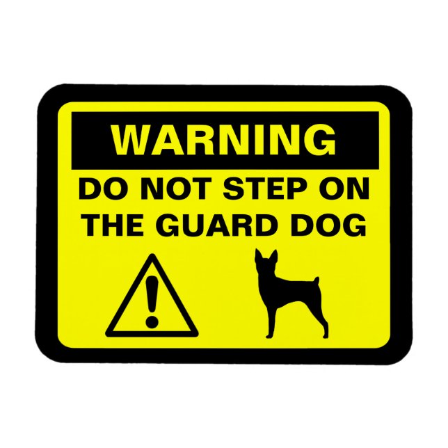 Toy Fox Terrier Guard Dog Warning Magnet (Horizontal)