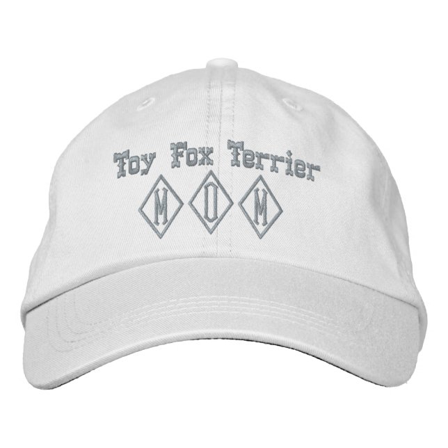 Toy Fox Terrier Mum Gifts Embroidered Hat (Front)