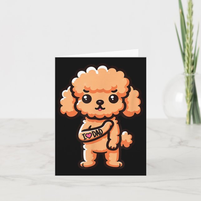 Toy Poodle I Love Dad Funny Dog Tattoo _1  Card (Front)