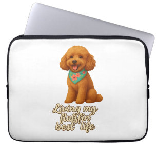 Toy Poodle – Living My Fluffin’ Best Life Laptop Sleeve