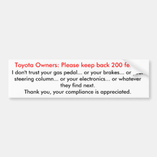 Toyotas, keep back bumper sticker
