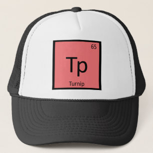 Tp - Turnip Vegetable Chemistry Periodic Table Trucker Hat