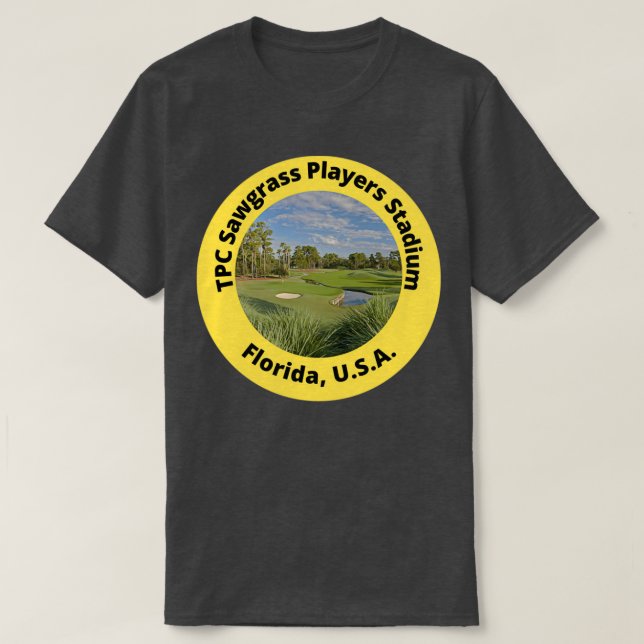 TPC Sawgrass Players Stadium Fla U T-Shirt (Design Front)
