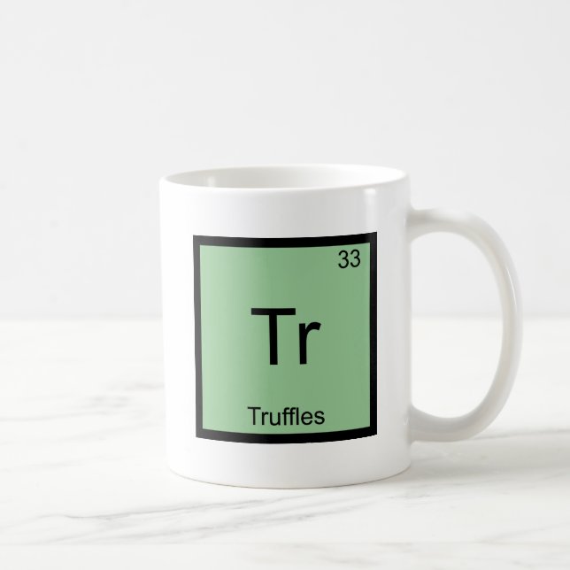 Tr - Truffles Funny Chemistry Element Symbol Tee Coffee Mug (Right)