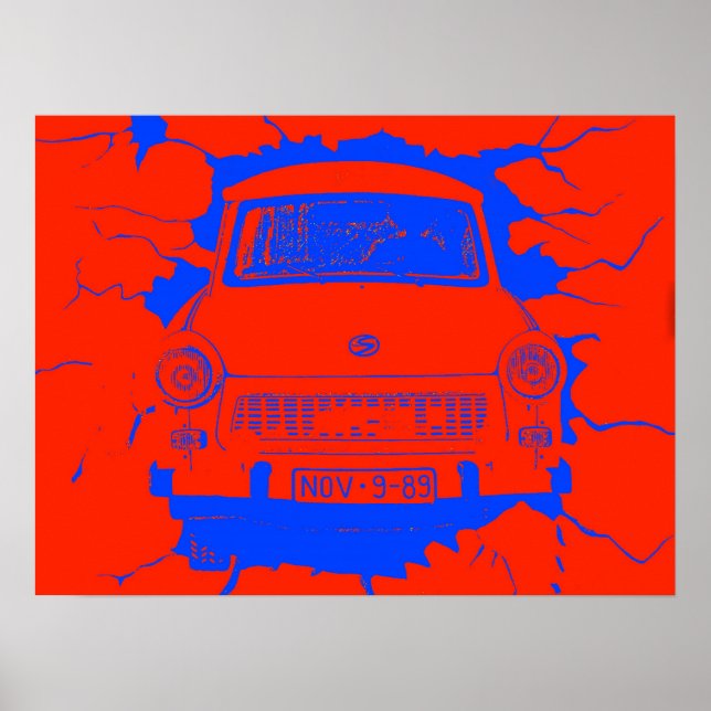 Trabant Car and Red/Blue Berlin Wall Poster (Front)