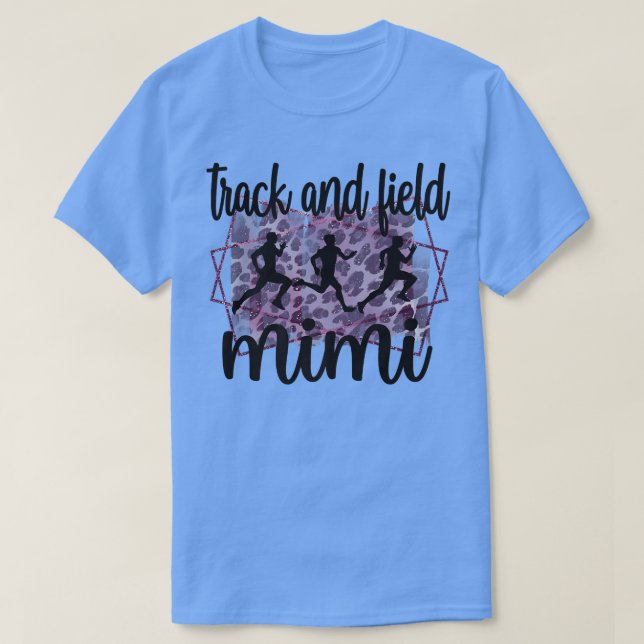 Track And Field Mimi Grandma Proud Track Mimi  T-Shirt (Design Front)