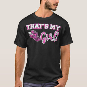 Track and Field Mom That's My Girl High School Spo T-Shirt