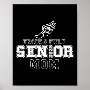 Track And Field Senior Mum 2025 Graduation Year Poster