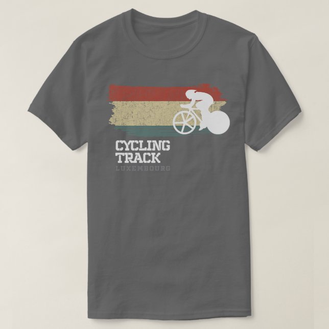 Track Cycling Luxembourg Road Bike Racing Speed Cy T-Shirt (Design Front)