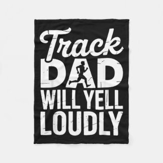 Track Dad Will Yell Loudly Shirt Runner Men Fleece Blanket