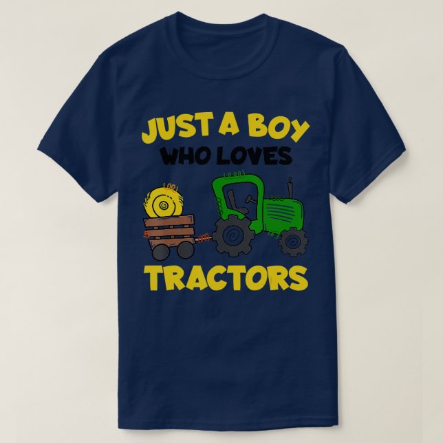 Tractor Costume Toddler Kids Just A Boy Who Loves  T-Shirt (Design Front)