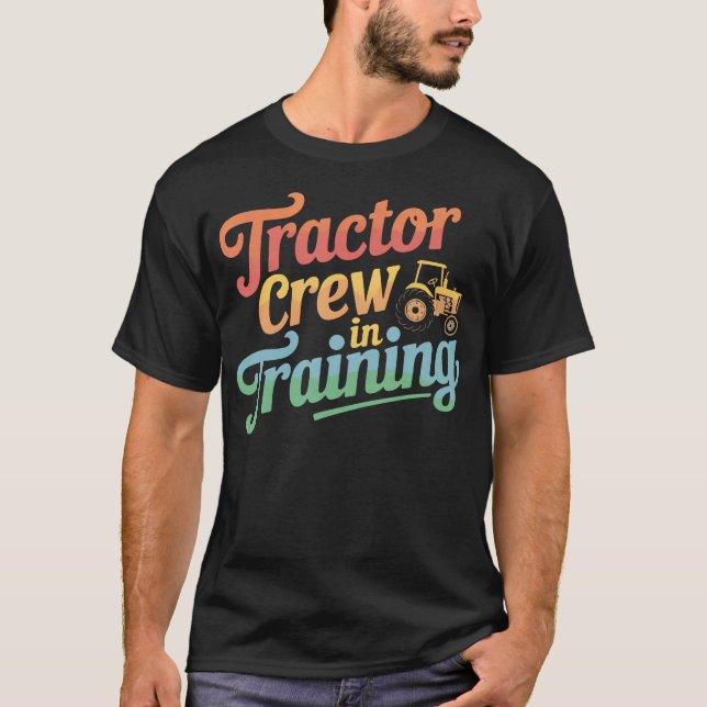 Tractor Crew Farmer Agriculture Farming Farm T-Shirt (Front)
