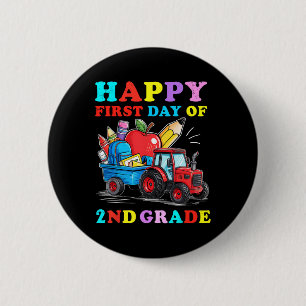 Tractor Happy First Day Of 2nd Grade Back To Schoo 6 Cm Round Badge