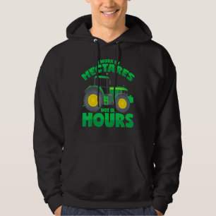Tractor Saying Hectare Farmer Arable Farming Hoodie