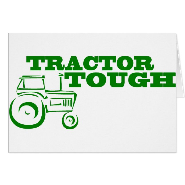 Tractor Tough (Front Horizontal)