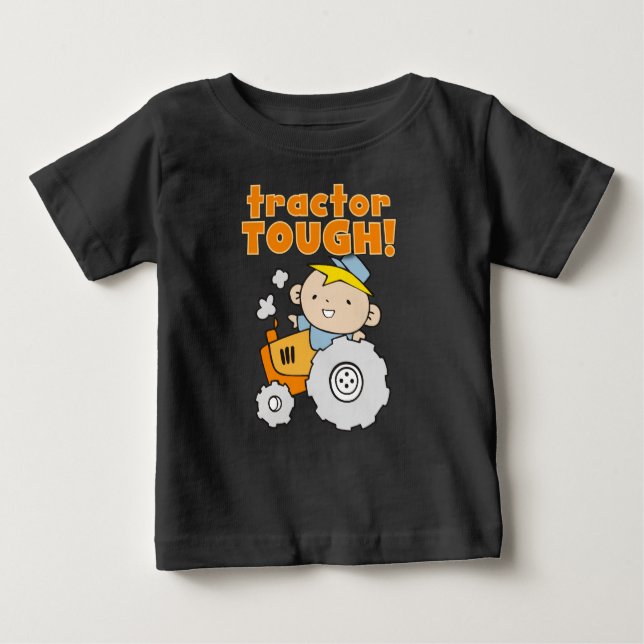Tractor Tough Baby T-Shirt (Front)