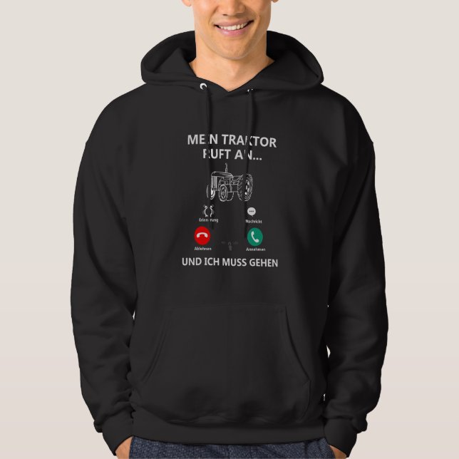 Tractor & Tractor Sayings Farm & Farmer Hoodie (Front)