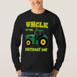 Tractor Truck Uncle Of The Birthday Boy Funny Farm T-Shirt<br><div class="desc">Tractor Truck Uncle Of The Birthday Boy Funny Farm Boys</div>
