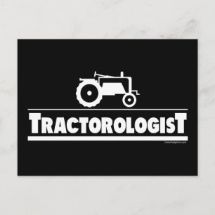 Tractorologist - Tractor Postcard