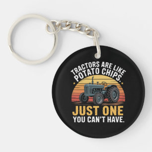 Tractors Are Like Potato Chips Key Ring