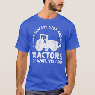 Tractors Farmer Tractor Lover Farming T-Shirt