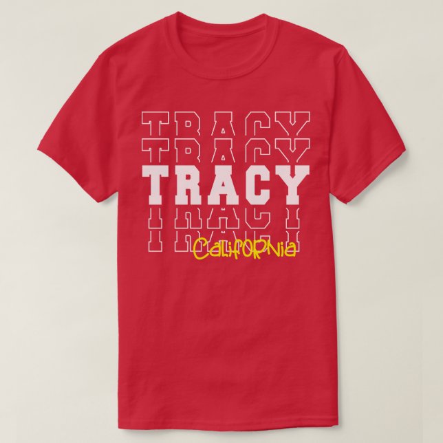 Tracy city California Tracy CA T-Shirt (Design Front)