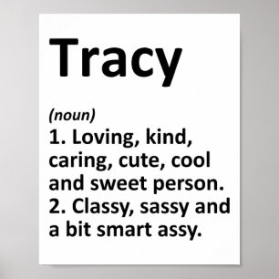 Tracy Definition Personalized Name Funny Birthday  Poster