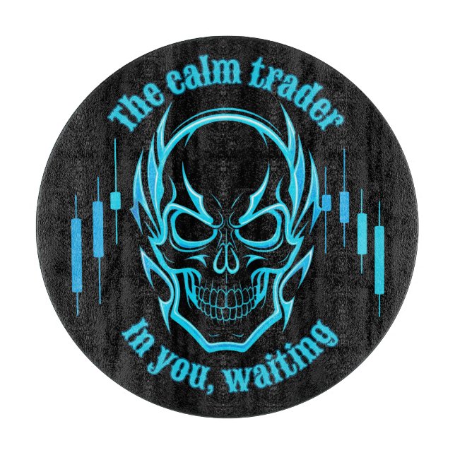 Trade Motivation | Skull | Calm Trader Cutting Board (Front)