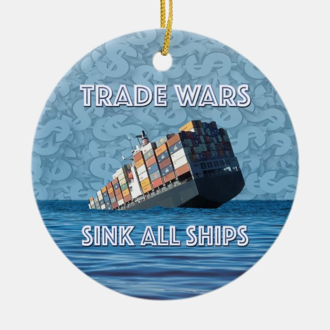 Trade Wars Sink All Ships Ceramic Tree Decoration (Front)