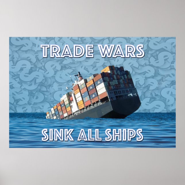Trade Wars Sink All Ships Poster (Front)
