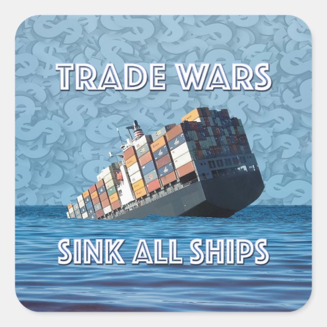 Trade Wars Sink All Ships Square Sticker (Front)