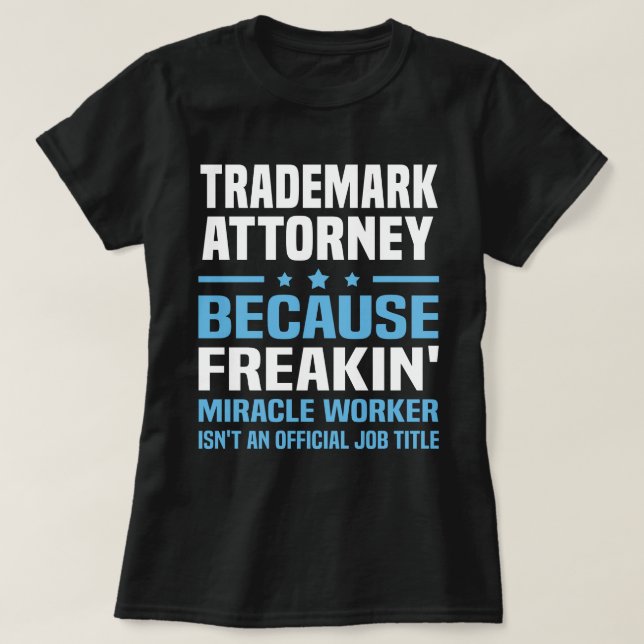 Trademark Attorney T-Shirt (Design Front)
