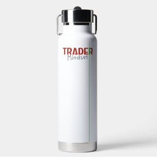 Trader Mindset – Discipline, Focus, Trading Psycho Water Bottle