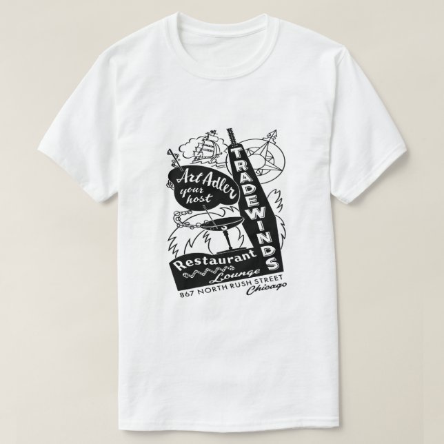 Tradewinds Restaurant and Lounge, Chicago, IL T-Shirt (Design Front)