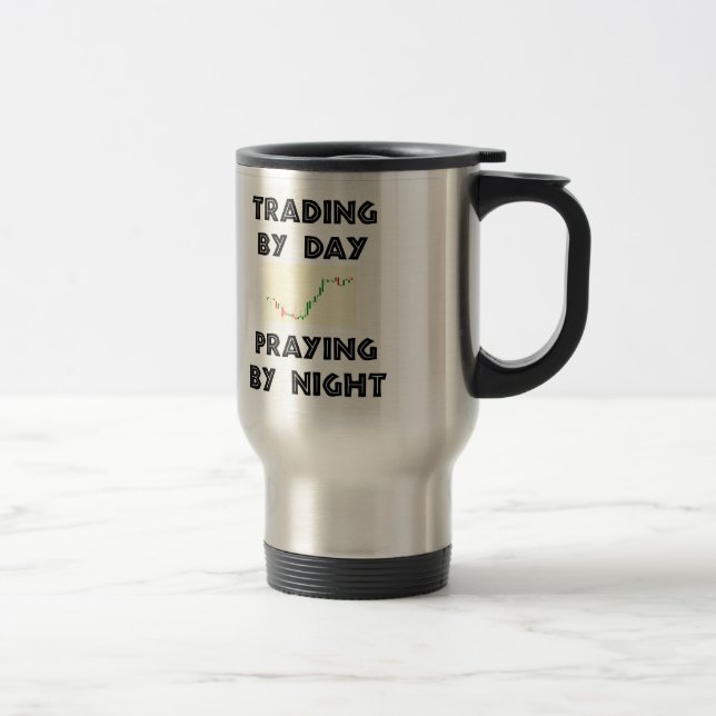 Trading by Day Travel Mug (Right)