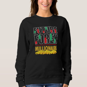 Trading Forex Market Trader Future Forex Millionai Sweatshirt