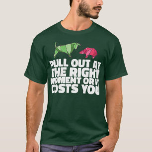 Trading Gifts Daytrader amp Investors 38 T-Shirt